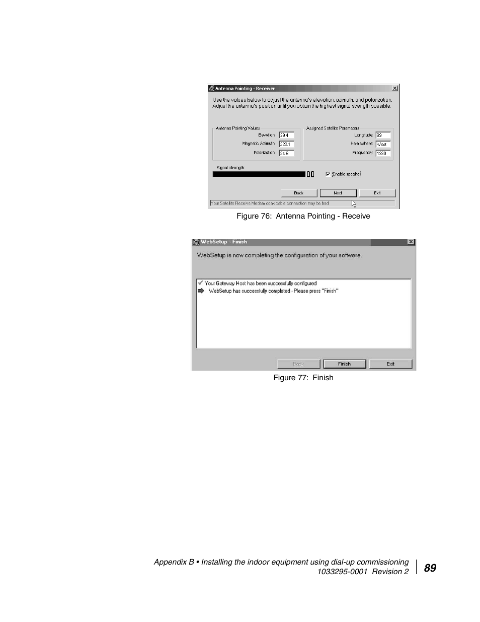 Antenna pointing - receive 77. finish, Figure 76, See figure 77 | Hughes Direcway DW6000 User Manual | Page 123 / 174