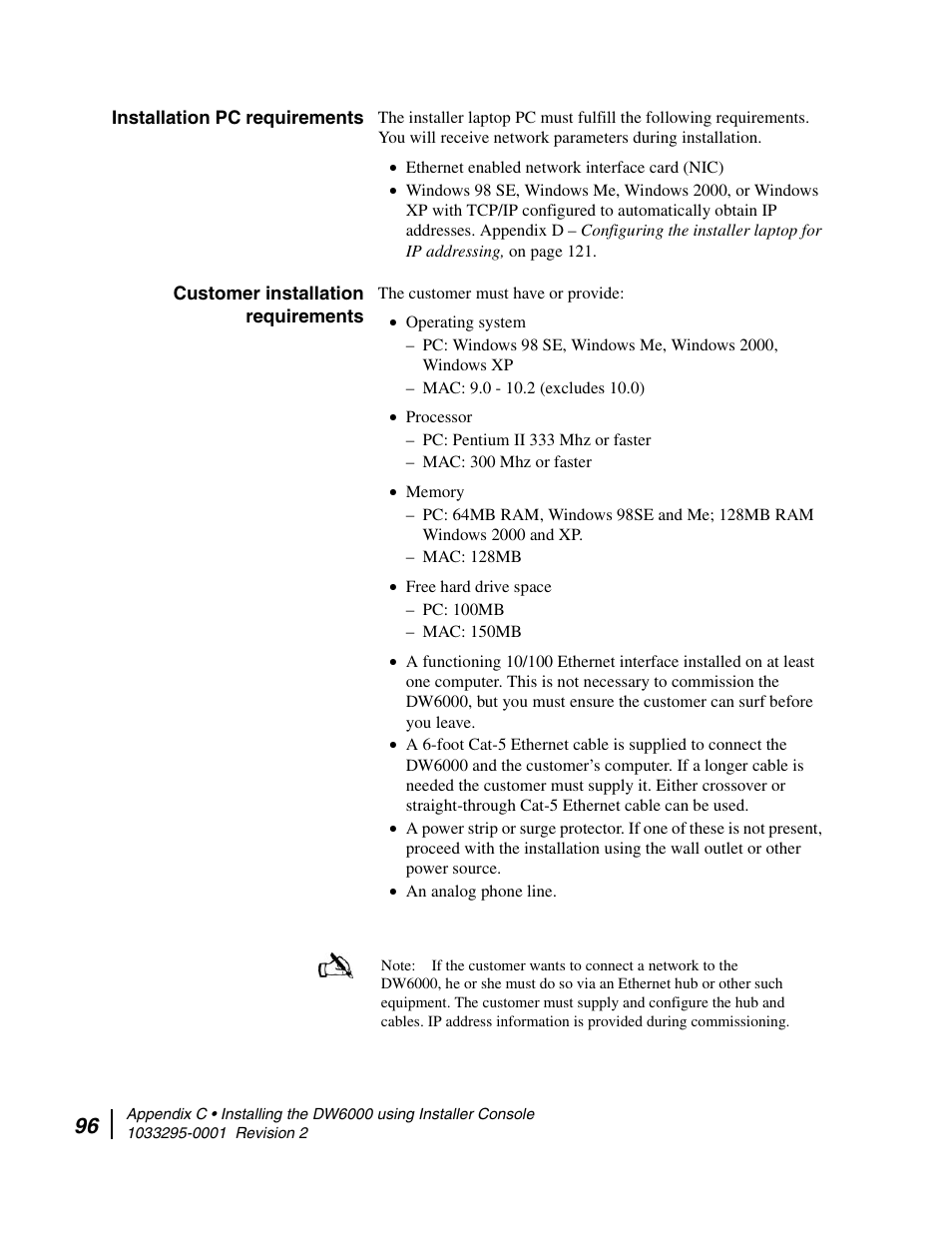 Installation pc requirements, Customer installation requirements | Hughes Direcway DW6000 User Manual | Page 130 / 174