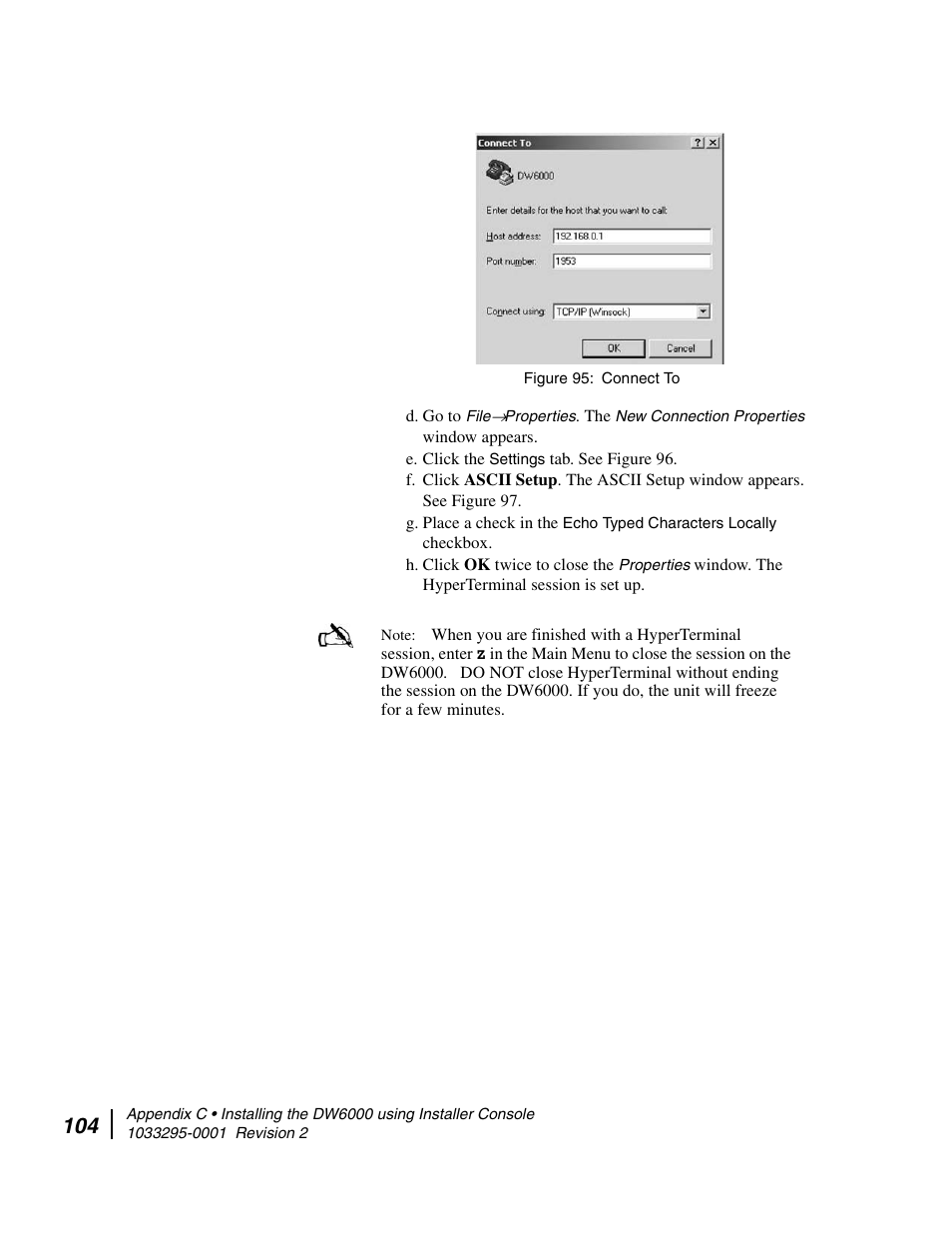Connect to | Hughes Direcway DW6000 User Manual | Page 138 / 174