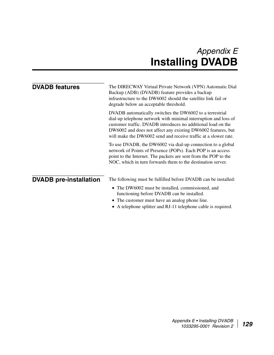 Installing dvadb, Dvadb features, Dvadb pre-installation | Appendix e installing dvadb, Dvadb features dvadb pre-installation, Appendix e | Hughes Direcway DW6000 User Manual | Page 163 / 174