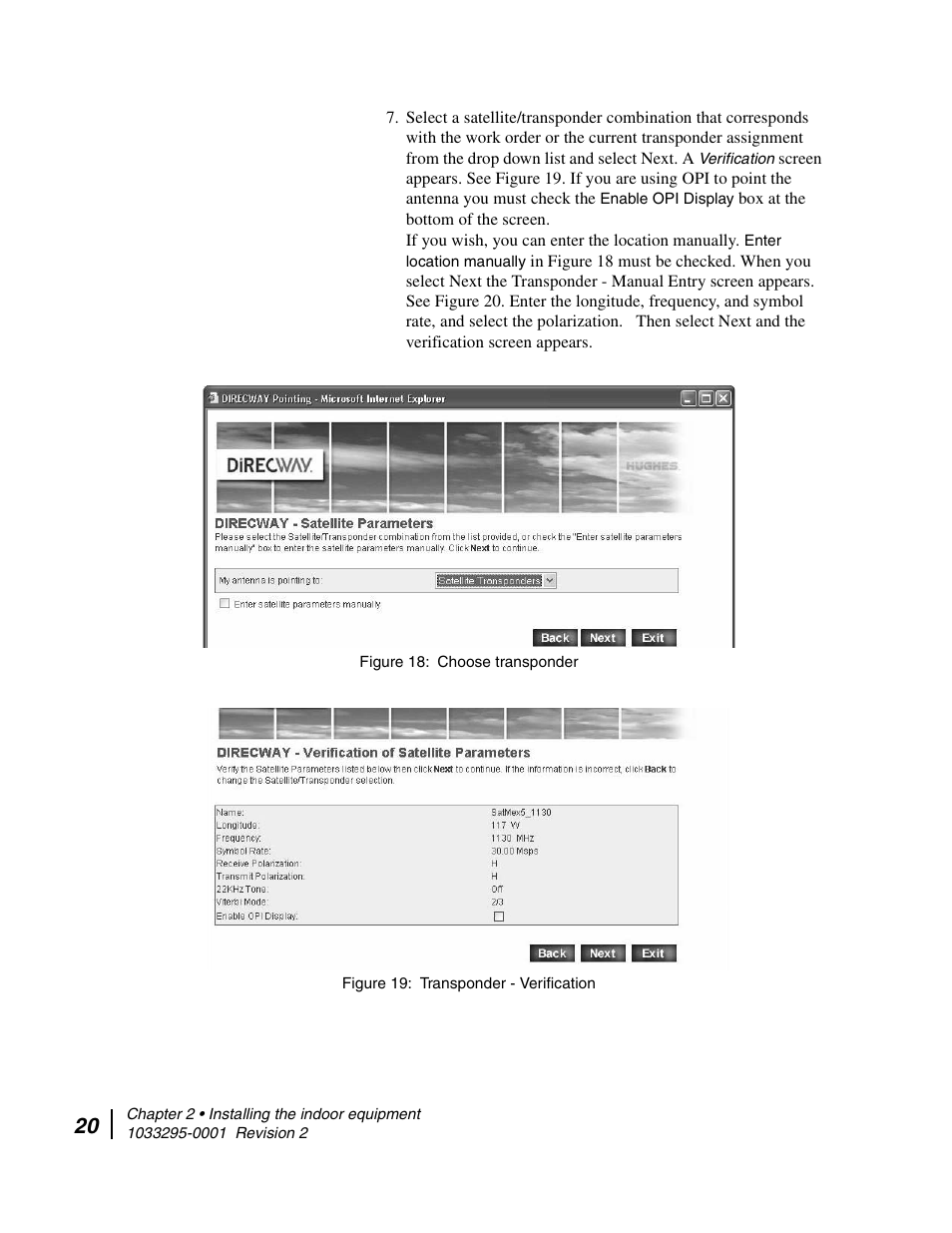 Choose transponder 19. transponder - verification, S. see figure 18 | Hughes Direcway DW6000 User Manual | Page 44 / 174