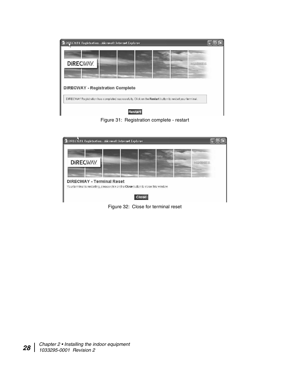 Attach interconnection cables, Figure 31, S. see | Figure 32 | Hughes Direcway DW6000 User Manual | Page 52 / 174