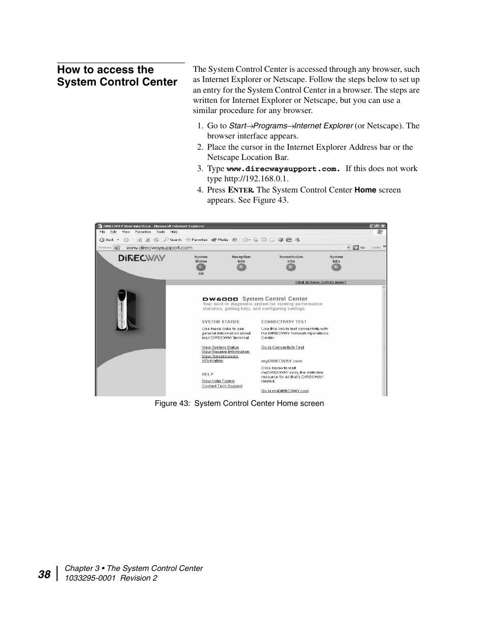 How to access the system control center, System control center home screen | Hughes Direcway DW6000 User Manual | Page 62 / 174