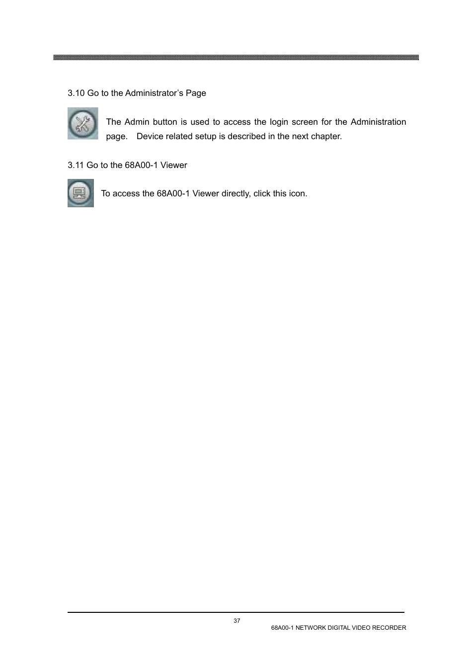 11 go to the 68a00-1 viewer | Home Automation 68A00-1 User Manual | Page 39 / 67