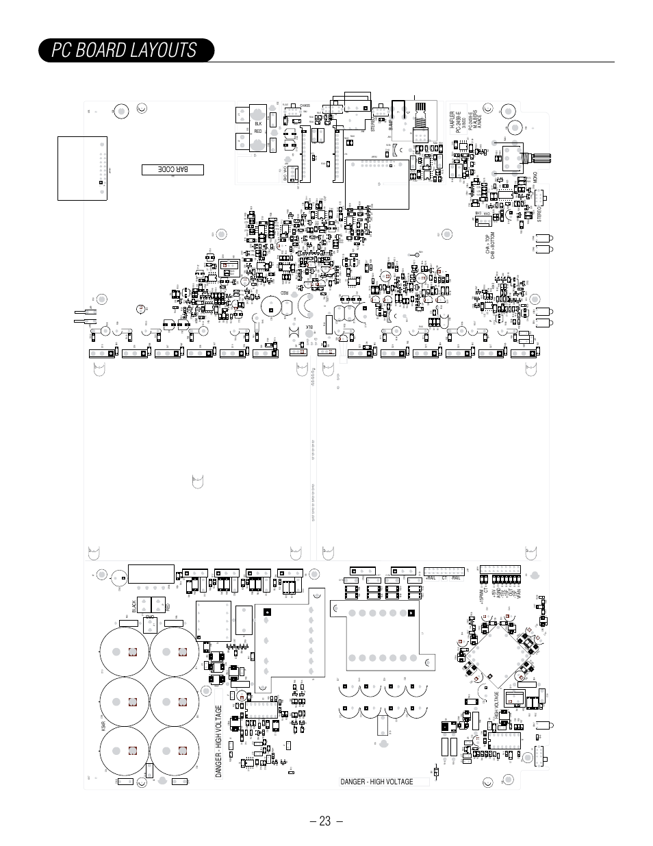 Pc board layouts, Danger - high voltage, Bar code | Hafler pc-2459-e | Hafler GX2600CE User Manual | Page 25 / 44