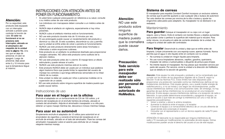 Para usar en su automóvil, Sistema de correas, Mantenimiento | Atención | HoMedics 5 Motor Back Massager BKP-100 User Manual | Page 7 / 8