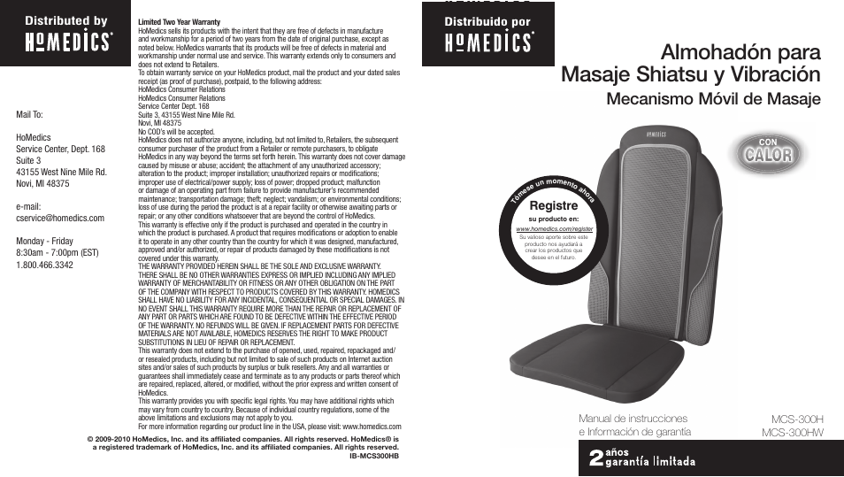 Almohadón para masaje shiatsu y vibración, Mecanismo móvil de masaje, Registre | Distributed by | HoMedics Shiatsu and Vibration Massaging Cussion MCS300HW User Manual | Page 7 / 12