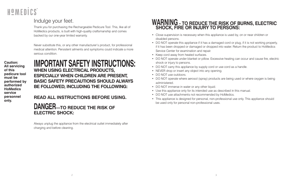 Important safety instructions, Warning, Danger | Indulge your feet | HoMedics PED-200 User Manual | Page 2 / 8