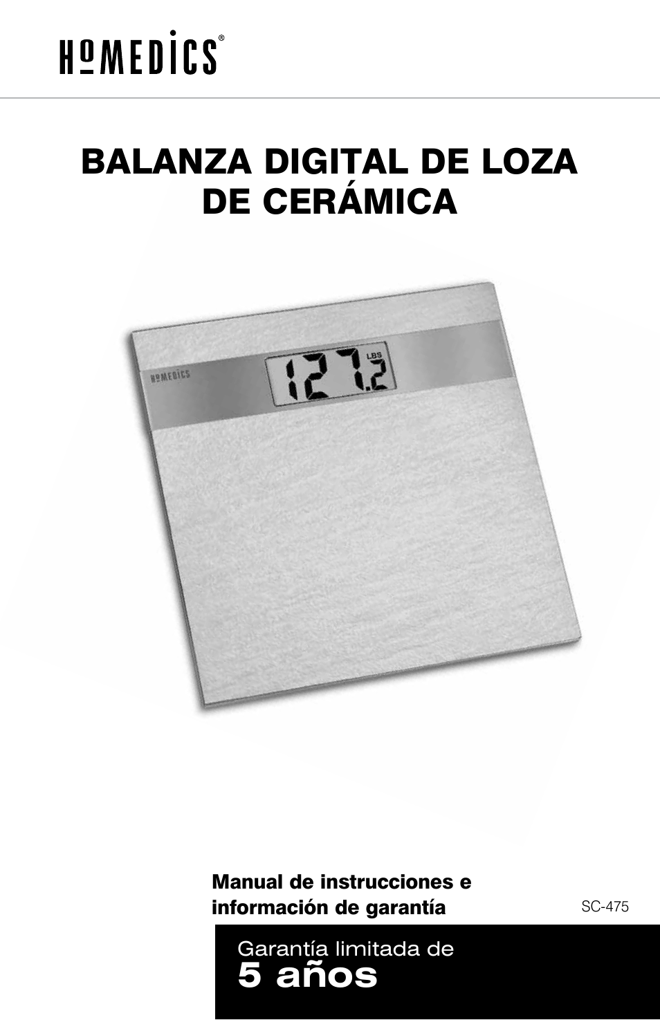Balanza digital de loza de cerámica, 5 años | HoMedics DIGITAL SCALE IB-SC475 User Manual | Page 8 / 12