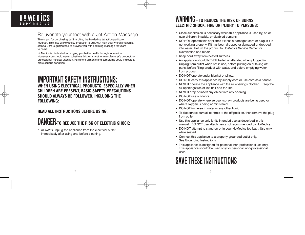 Save these instructions, Important safety instructions, Danger | Warning, Rejuvenate your feet with a jet action massage | HoMedics JS-200P User Manual | Page 2 / 8