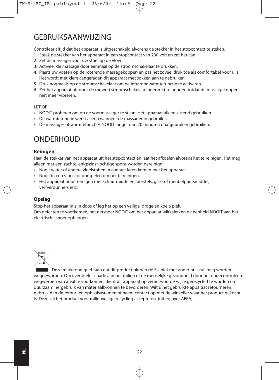 Gebruiksaanwijzing, Onderhoud | HoMedics SHIATSU FOOT MASSAGER FM-S-2EU User Manual | Page 22 / 32