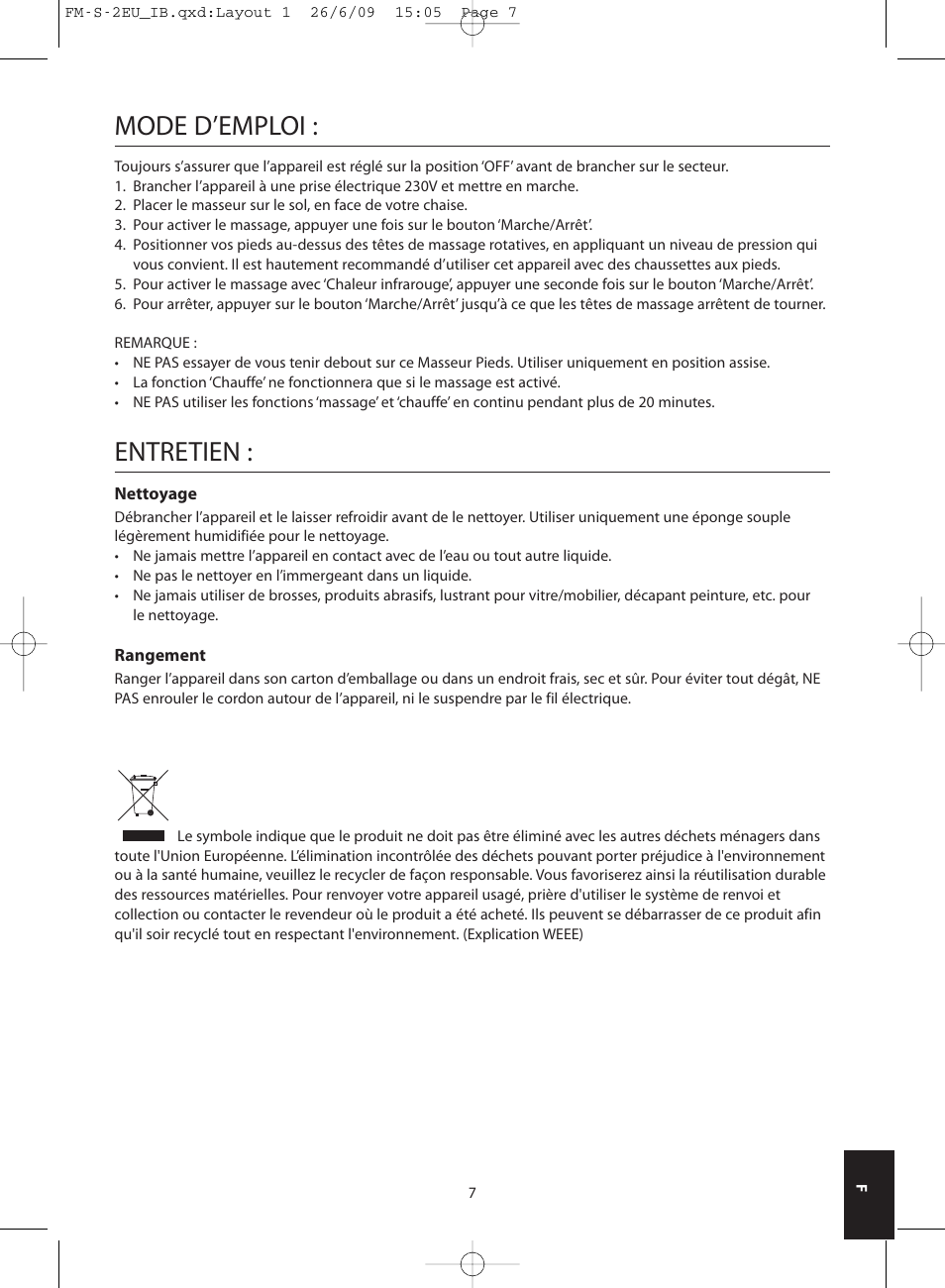 Mode d’emploi, Entretien | HoMedics SHIATSU FOOT MASSAGER FM-S-2EU User Manual | Page 7 / 32