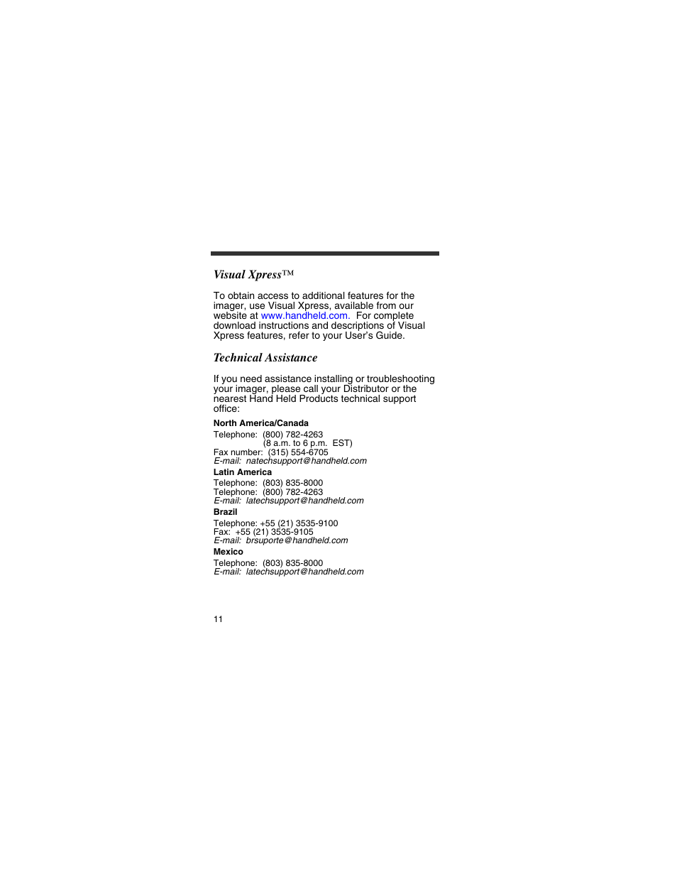 Visual xpress, Technical assistance | HandHeld Entertainment 4800p User Manual | Page 12 / 20