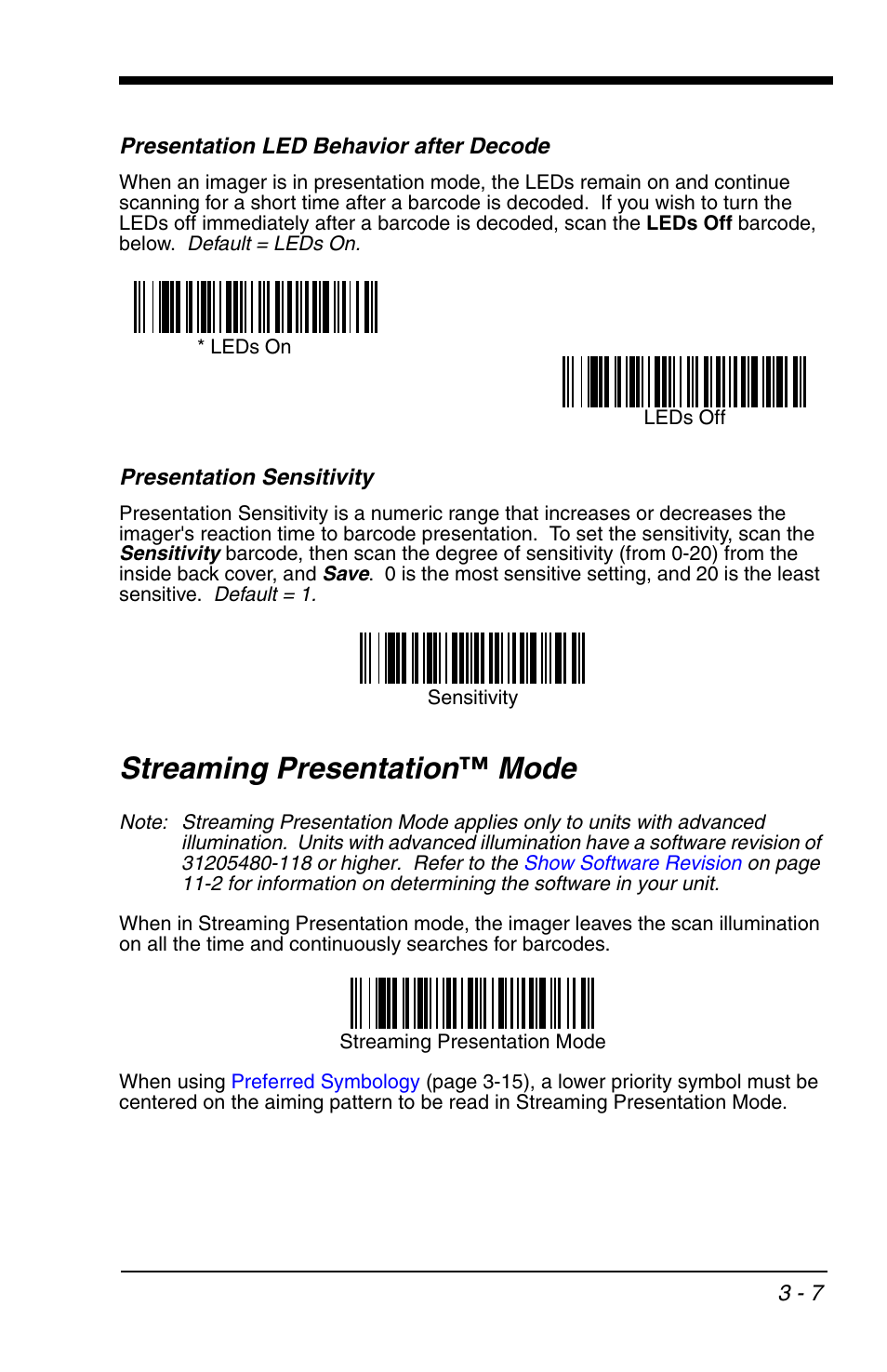 Presentation led behavior after decode, Presentation sensitivity, Streaming presentation™ mode | Streaming presentation™ mode -7, Streaming presentation, Mode | HandHeld Entertainment 4600r User Manual | Page 55 / 244