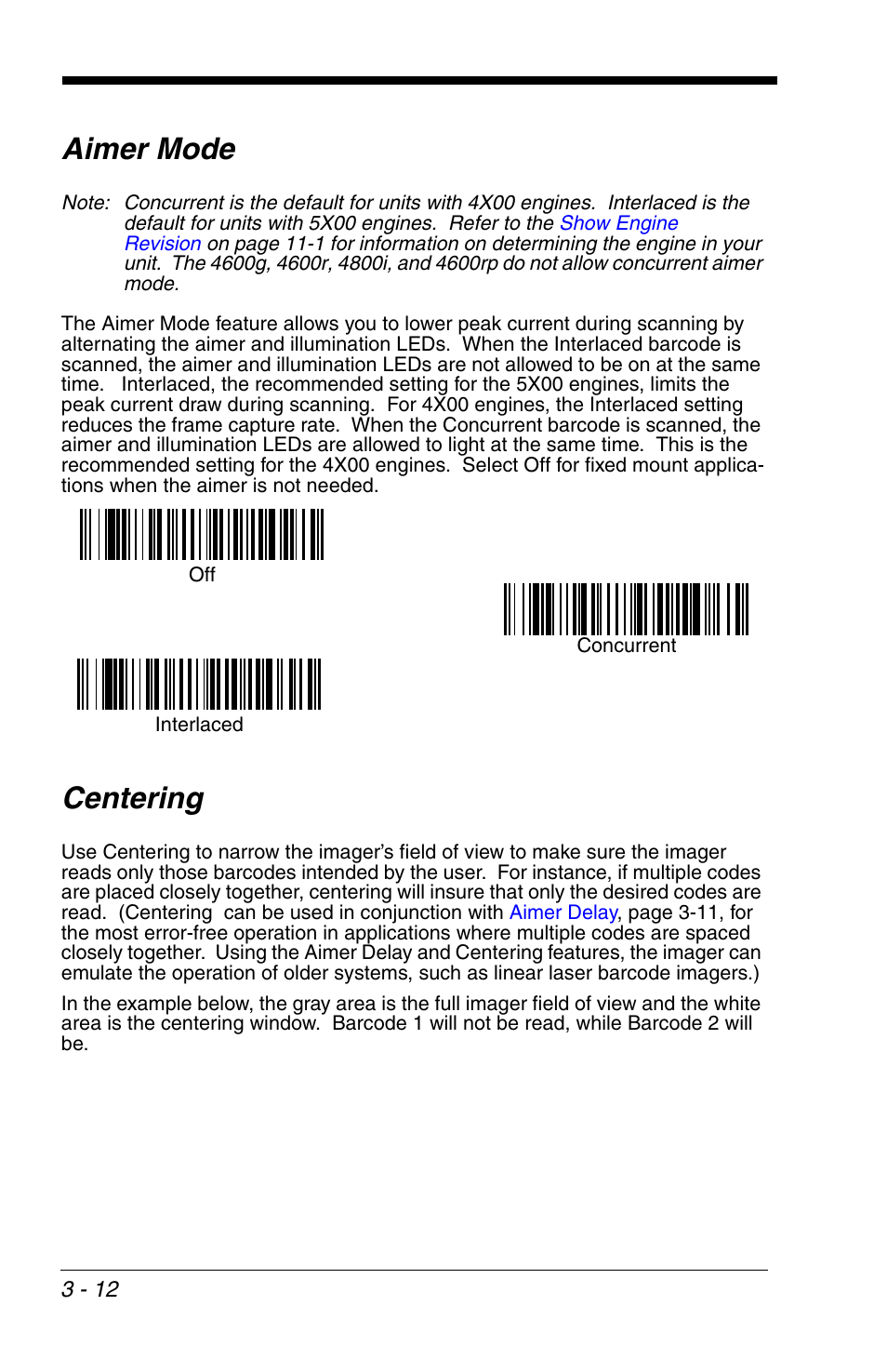 Aimer mode, Centering, Aimer mode -12 centering -12 | HandHeld Entertainment 4600r User Manual | Page 60 / 244