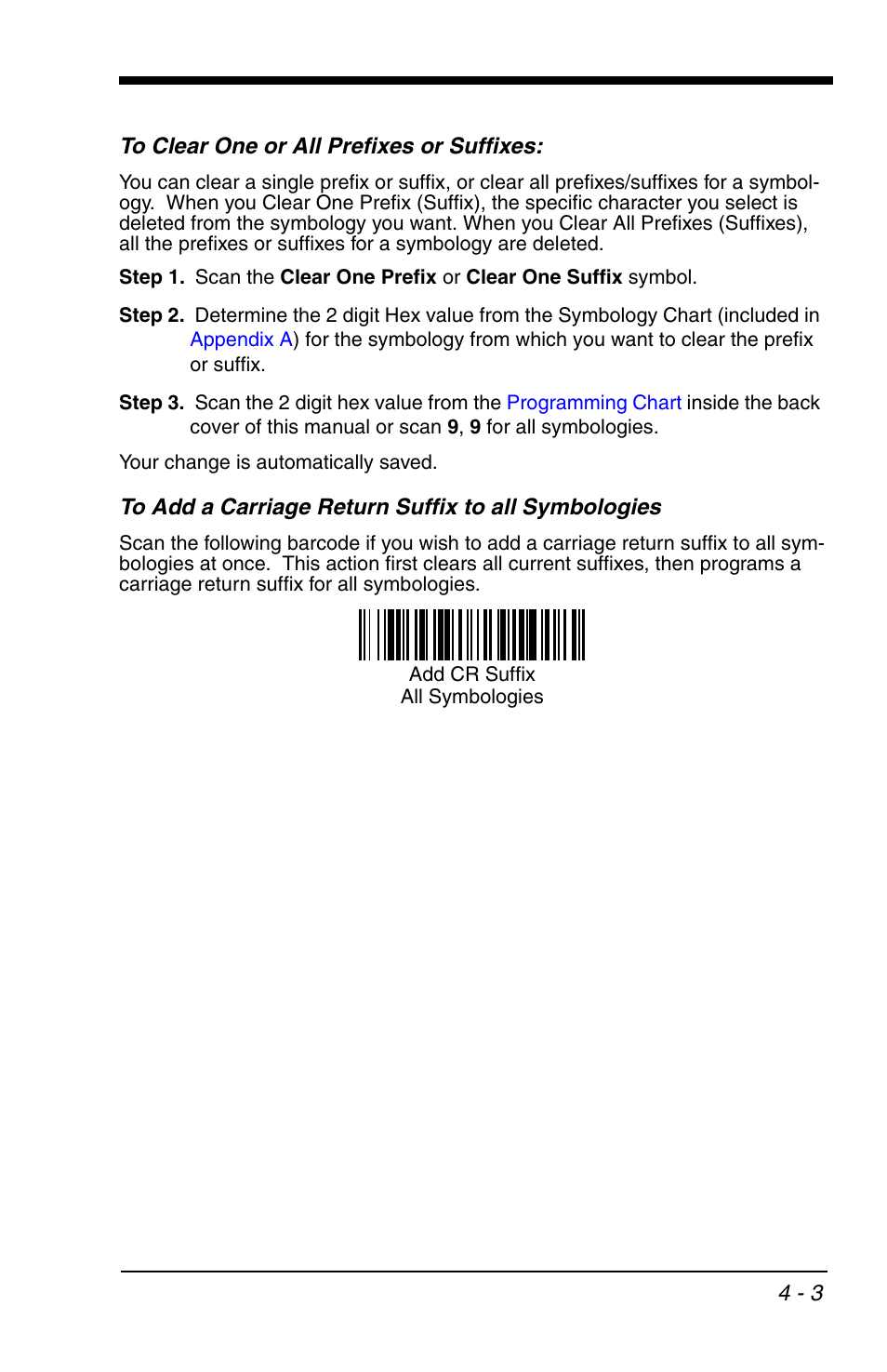 To clear one or all prefixes or suffixes, To add a carriage return suffix to all symbologies, To all symbologies -3 | HandHeld Entertainment 4600r User Manual | Page 75 / 244