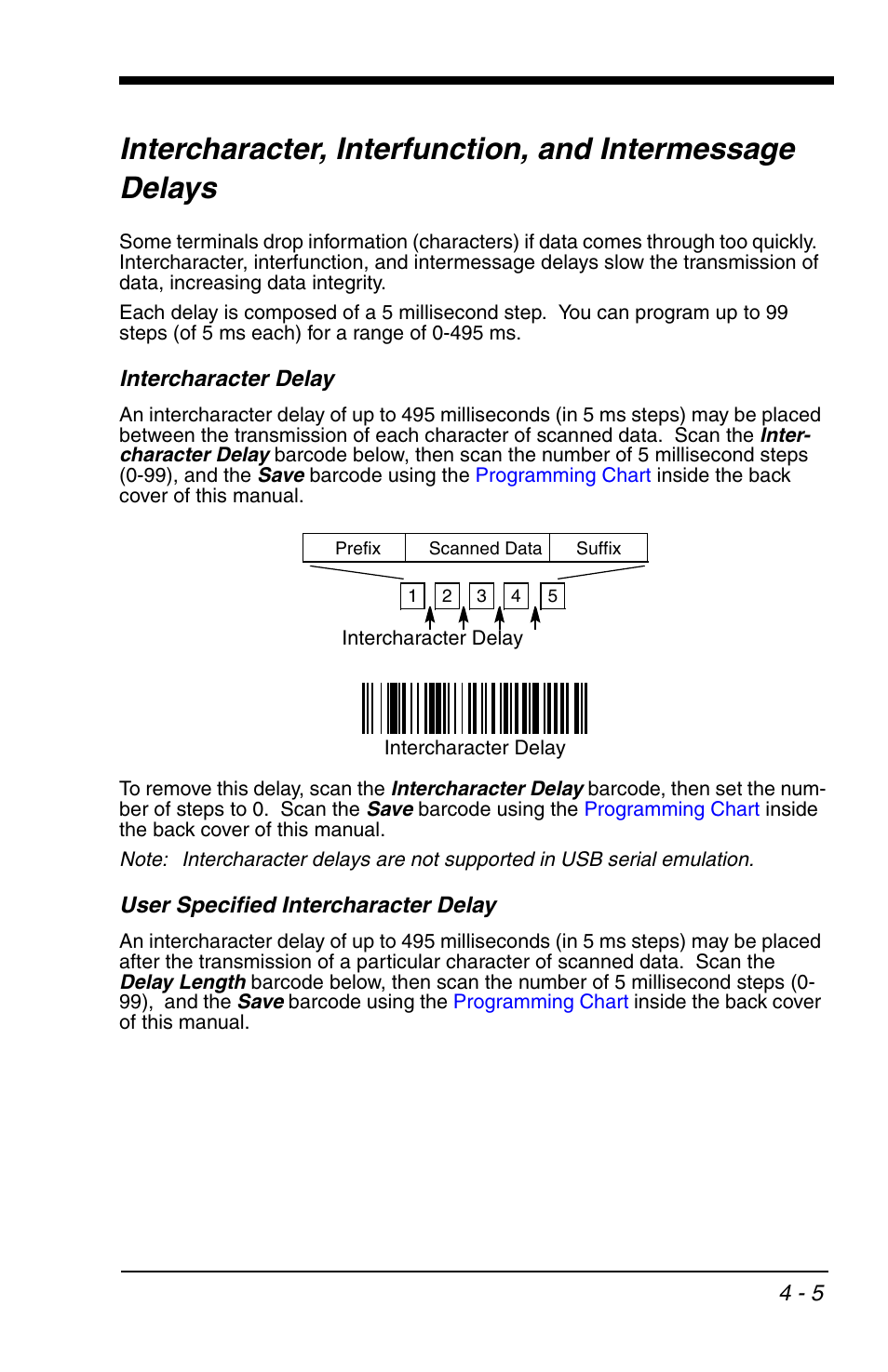 Intercharacter delay, User specified intercharacter delay, Intercharacter, interfunction | And intermessage delays -5 | HandHeld Entertainment 4600r User Manual | Page 77 / 244