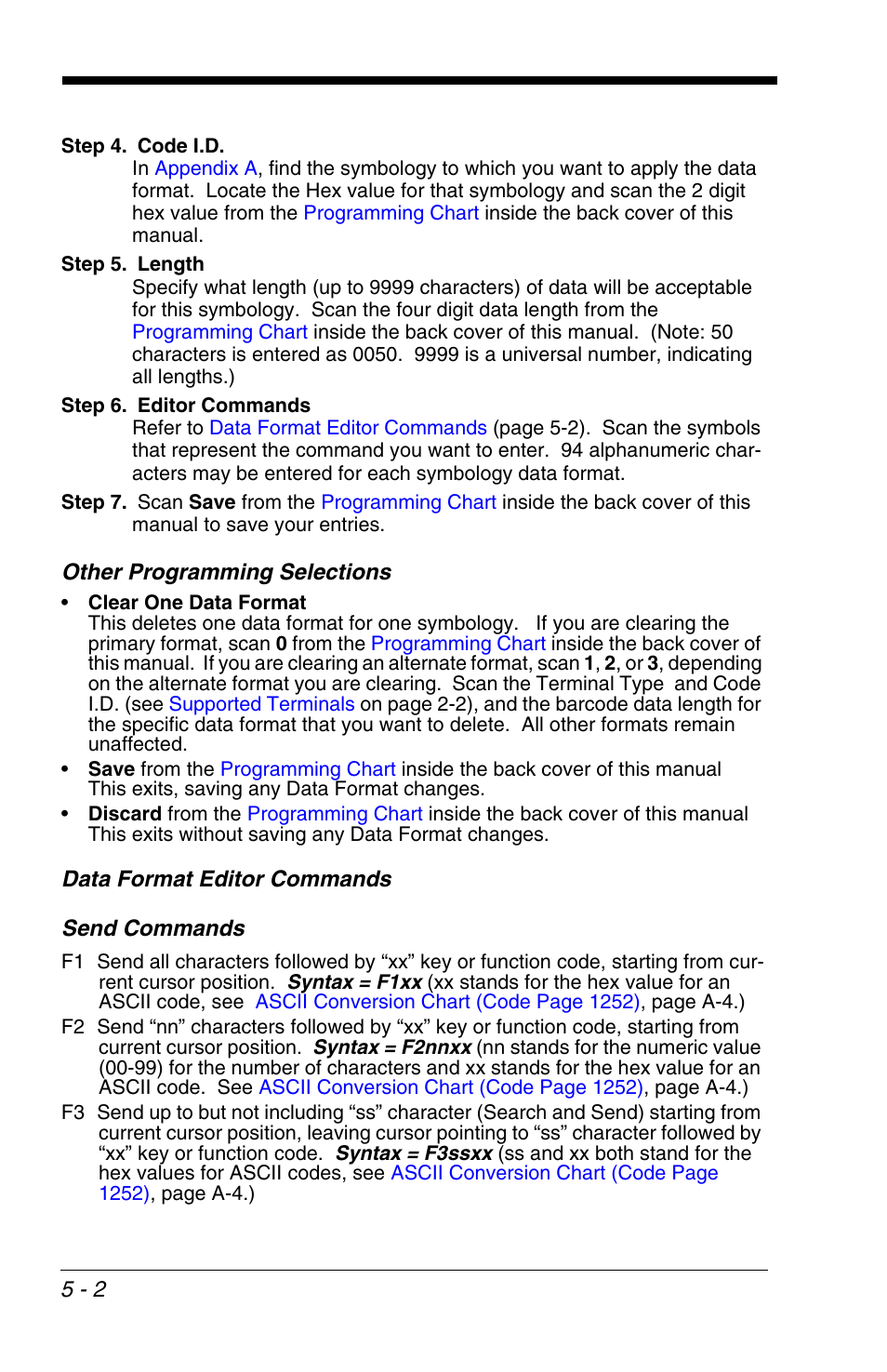 Other programming selections, Data format editor commands, St use a “send” command (see | Send commands | HandHeld Entertainment 4600r User Manual | Page 82 / 244