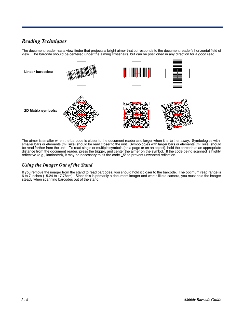 Reading techniques, Using the imager out of the stand, Reading techniques -6 | Using the imager out of the stand -6 | HandHeld Entertainment Document Reader 4800dr User Manual | Page 16 / 140