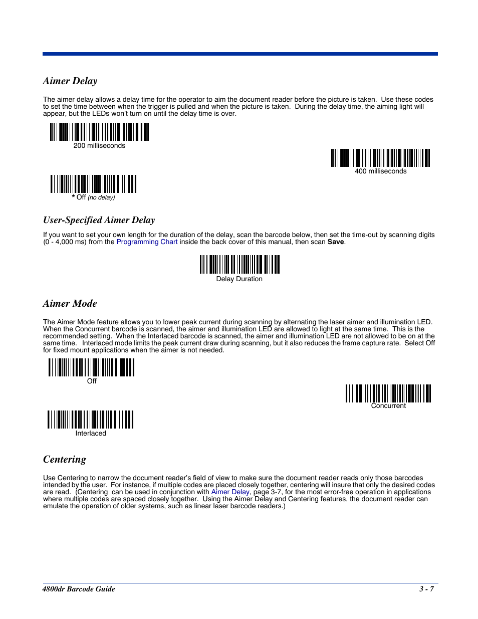 Aimer delay, User-specified aimer delay, Aimer mode | Centering, Aimer delay -7, User-specified aimer delay -7, Aimer mode -7 centering -7, Lay programmed (see, Light. the aiming light can be set using | HandHeld Entertainment Document Reader 4800dr User Manual | Page 29 / 140