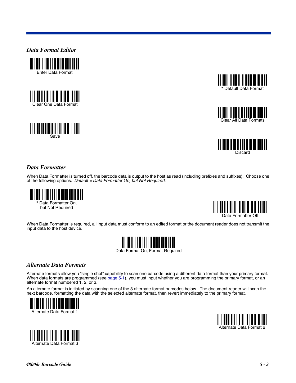 Data format editor, Data formatter, Alternate data formats | De,” you can edit the output message using the, Data, Formatter, Code on, Symbol, Data format editor data formatter | HandHeld Entertainment Document Reader 4800dr User Manual | Page 47 / 140