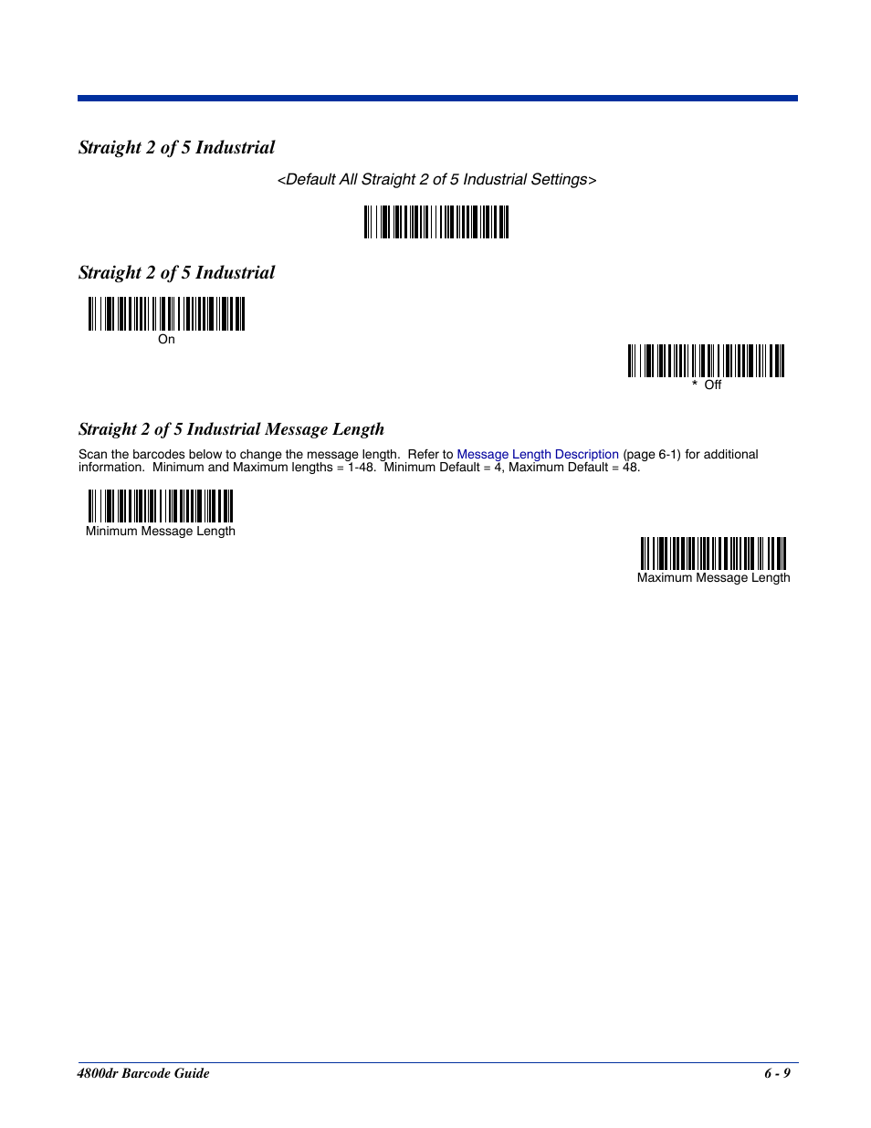 Straight 2 of 5 industrial message length, Straight 2 of 5 industrial -9, Straight 2 of 5 industrial message length -9 | Straight 2 of 5 industrial | HandHeld Entertainment Document Reader 4800dr User Manual | Page 57 / 140