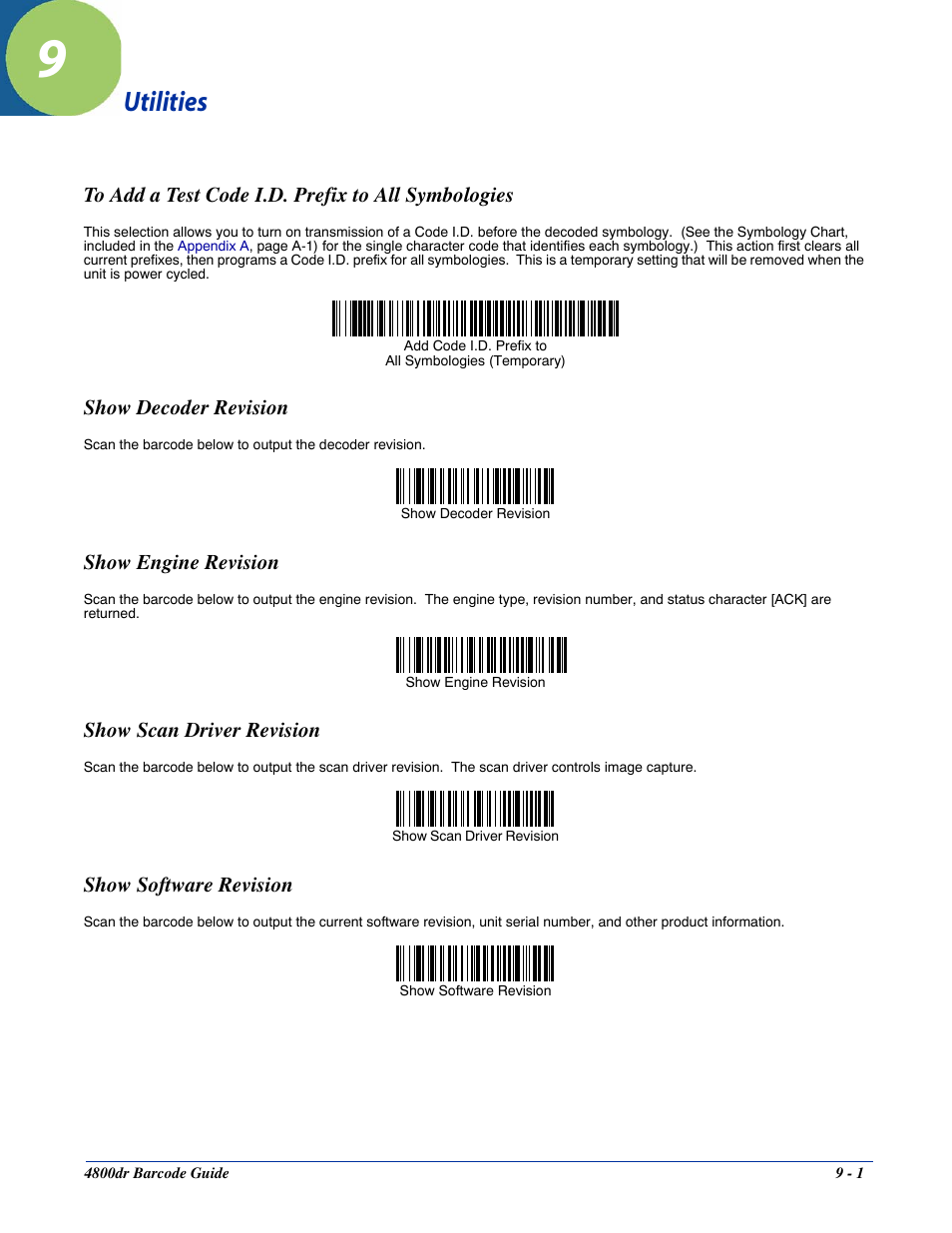 Utilities, To add a test code i.d. prefix to all symbologies, Show decoder revision | Show engine revision, Show scan driver revision, Show software revision, Chapter 9 - utilities | HandHeld Entertainment Document Reader 4800dr User Manual | Page 99 / 140