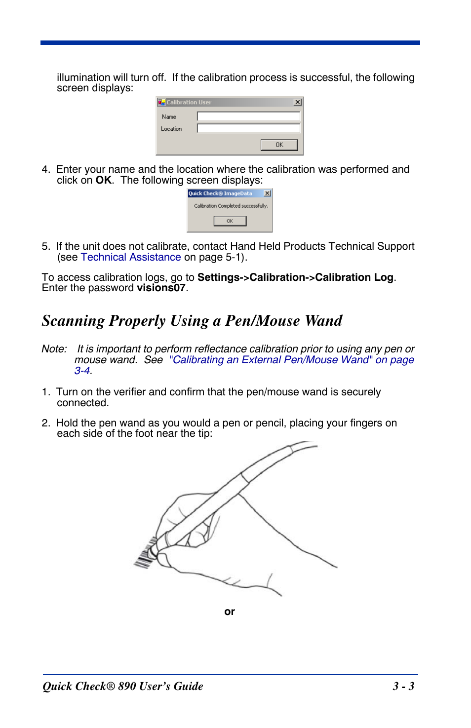 Scanning properly using a pen/mouse wand, Scanning properly using a pen/mouse wand -3, Scanning properly | For additional information | HandHeld Entertainment Quick Check ImageData Barcode Verifier Quick Check 890 User Manual | Page 19 / 40