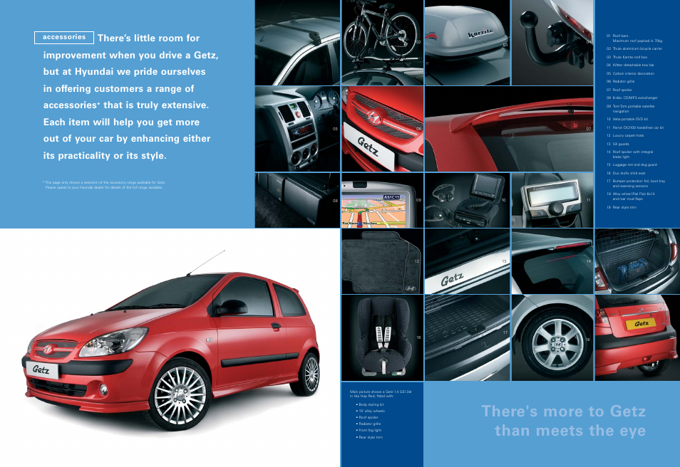 There's more to getz than meets the eye | Hyundai Getz 1.5 CRTD CDX+ in Sky Blue Getz User Manual | Page 7 / 10