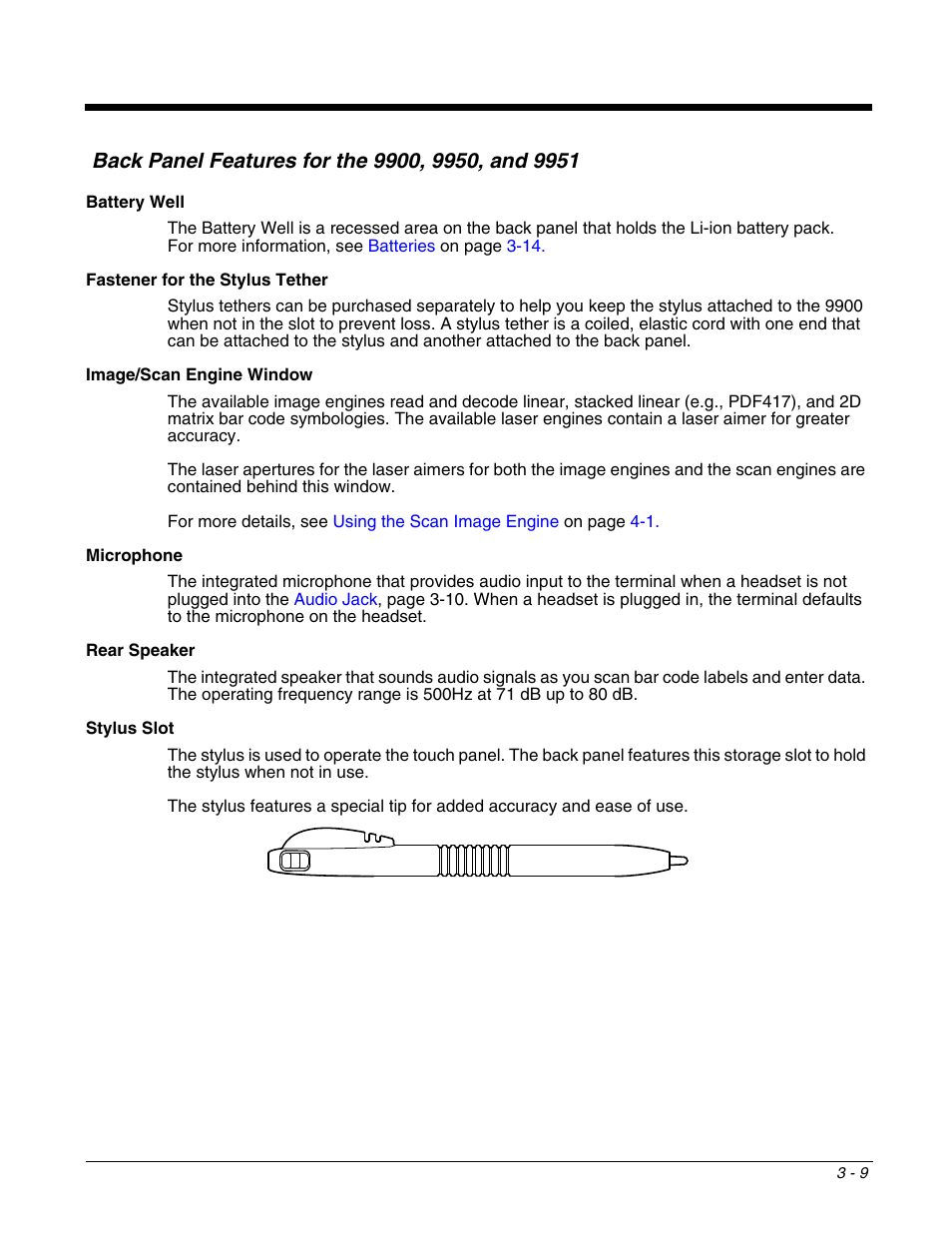 Back panel features for the 9900, 9950, and 9951, For a description of each callout, see, Battery well | Image/scan engine window, Stylus slot, Rear speaker, Microphone, Fastener for the, Stylus tether, Fastener for the stylus tether | Honeywell DOLPHIN 9951 User Manual | Page 31 / 154