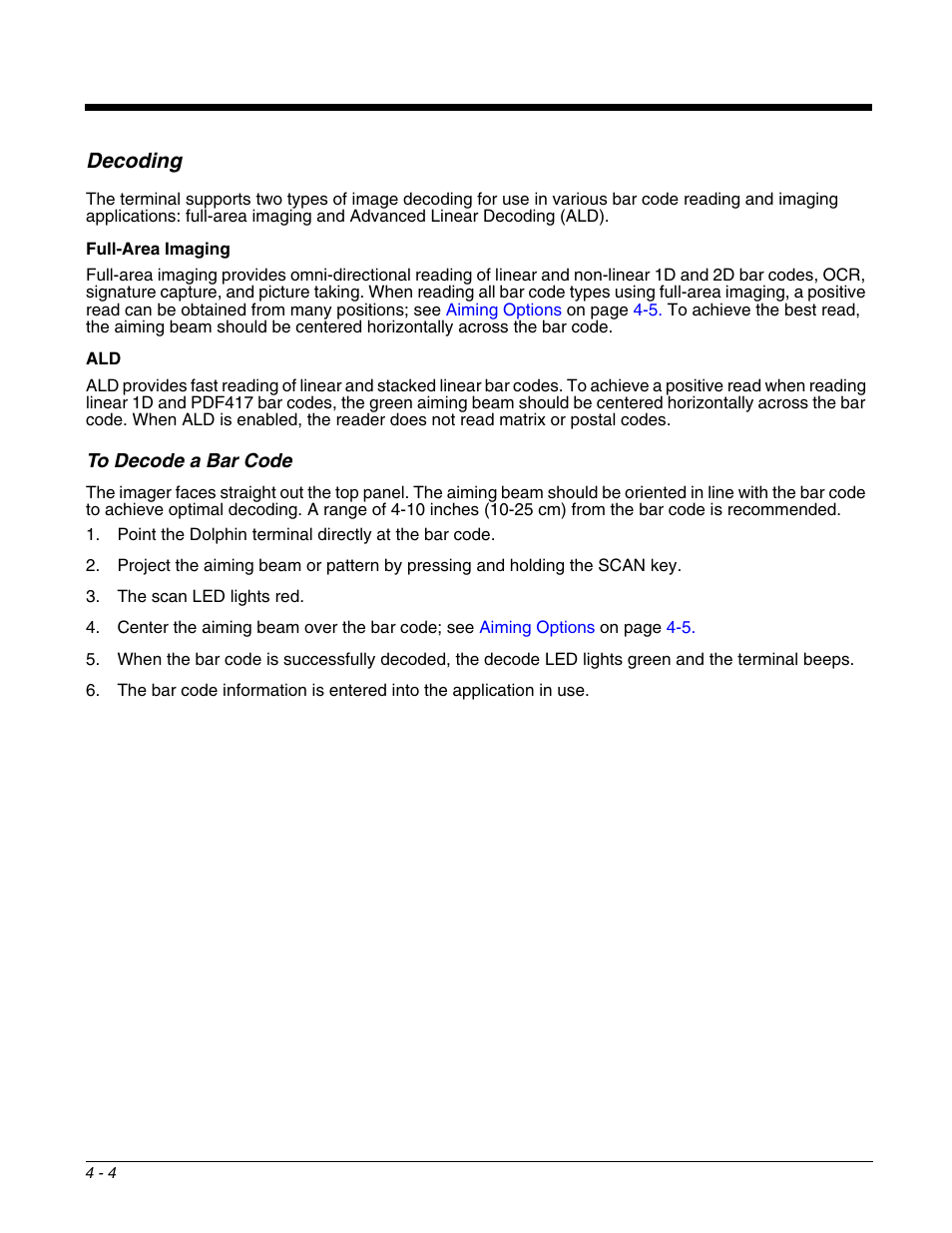 Decoding, To decode a bar code, Decoding -4 | To decode a bar code -4 | Honeywell DOLPHIN 9951 User Manual | Page 44 / 154