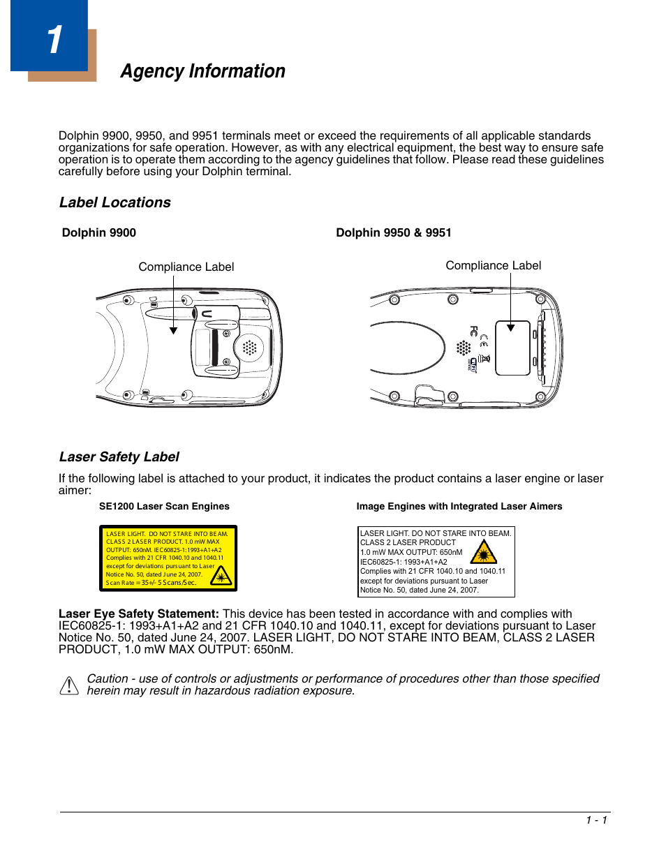 Agency information, Label locations, Laser safety label | Chapter 1 - agency information, Label locations -1 | Honeywell DOLPHIN 9951 User Manual | Page 9 / 154
