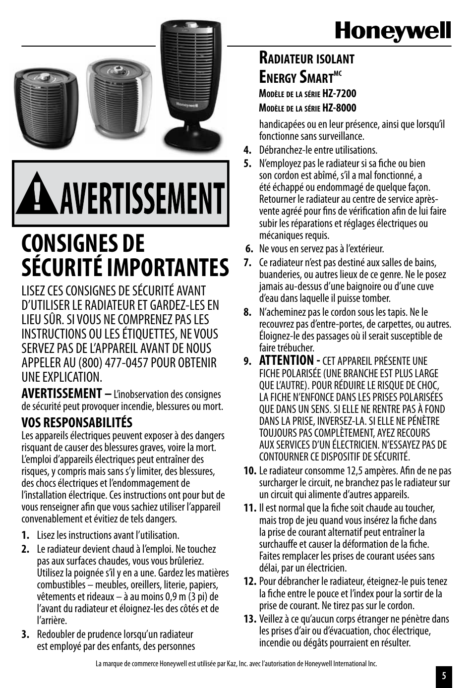Consignes de sécurité importantes, Vos responsabilités, Attention | Honeywell ENERGY SMART HZ-7200 User Manual | Page 5 / 12