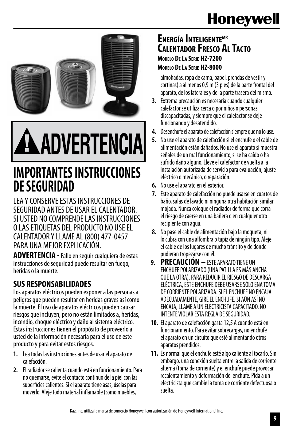 Importantes instrucciones de seguridad, Sus responsabilidades, Precaución | Honeywell ENERGY SMART HZ-7200 User Manual | Page 9 / 12