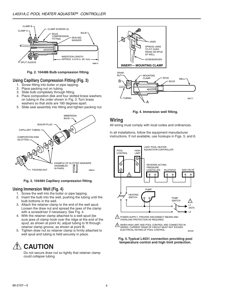 Caution, Wiring, Using capillary compression fitting (fig. 3) | Using immersion well (fig. 4), L4031a,c pool heater aquastat, Controller | Honeywell L4031A User Manual | Page 4 / 12