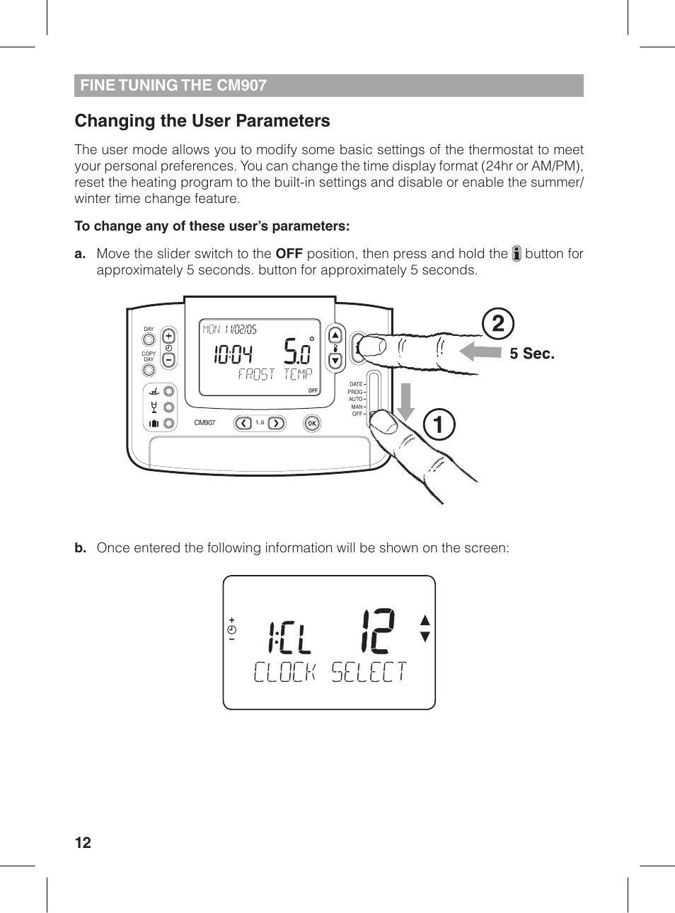 Changing the user parameters | Honeywell CM907 User Manual | Page 12 / 18