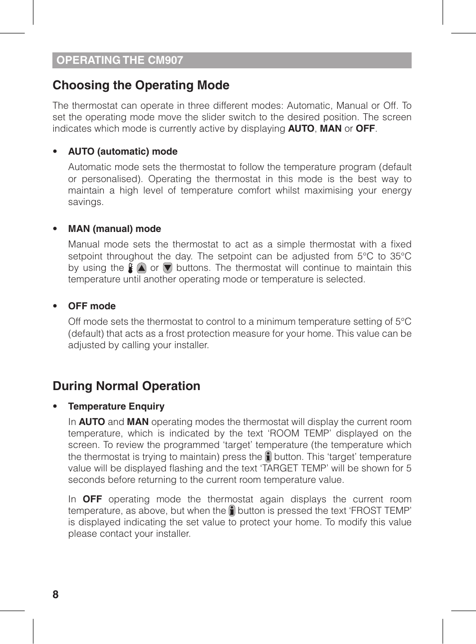 Choosing the operating mode, During normal operation | Honeywell CM907 User Manual | Page 8 / 18