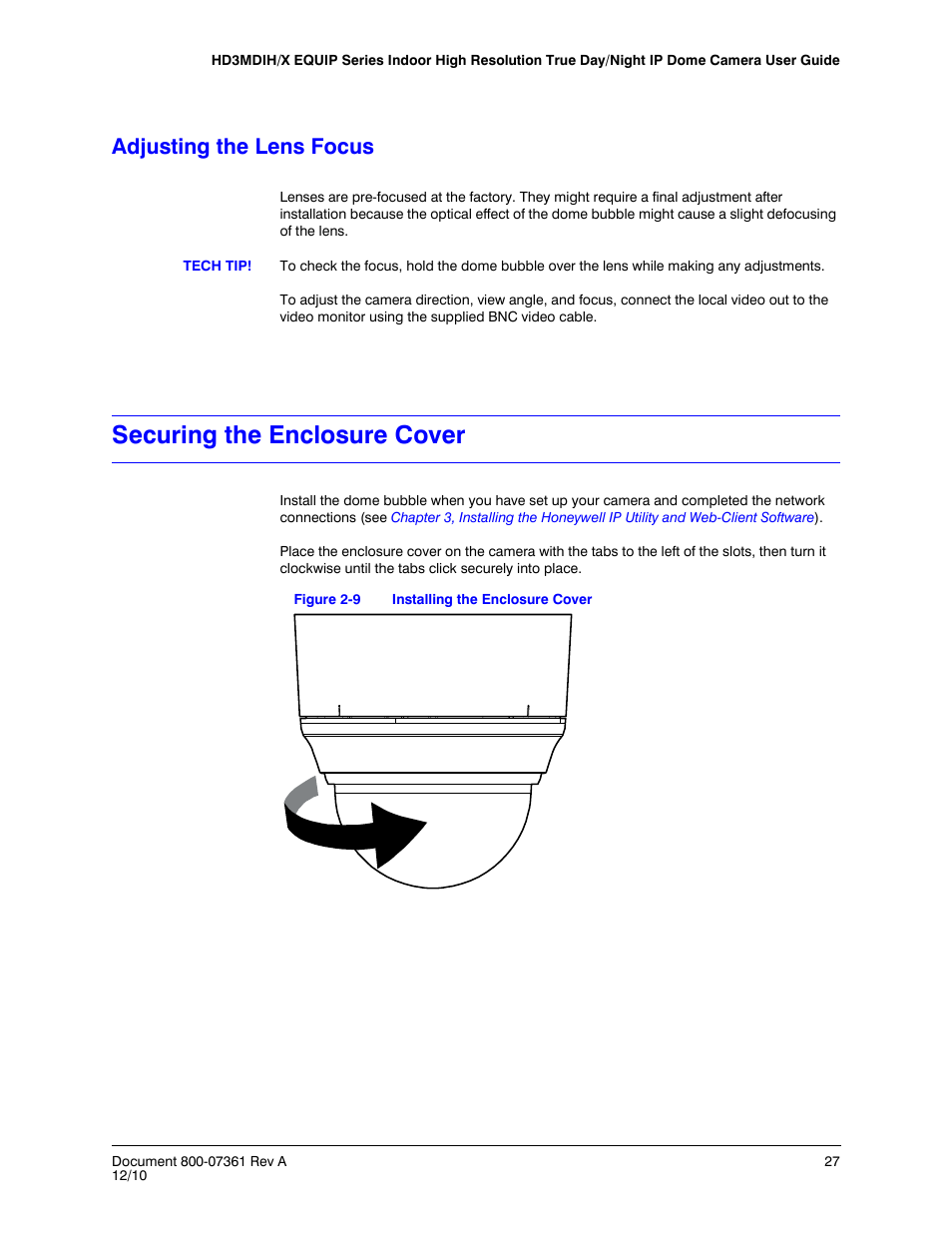 Adjusting the lens focus, Securing the enclosure cover, Figure 2-9 | Installing the enclosure cover | Honeywell EQUIP HD3MDIHX User Manual | Page 27 / 80