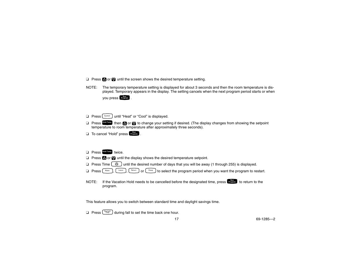 Step 10. operating your thermostat, Change temperature setting indefinitely (hold), Daylight savings time key | Honeywell CT3650 User Manual | Page 17 / 24