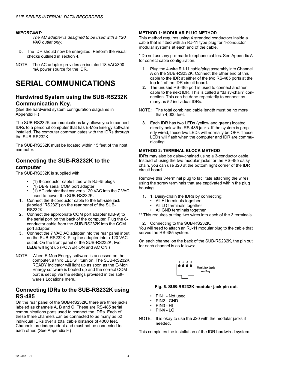 Serial communications, Connecting the sub-rs232k to the computer | Honeywell SUB Series Interval Data Recorders 62-0342-01 User Manual | Page 4 / 16
