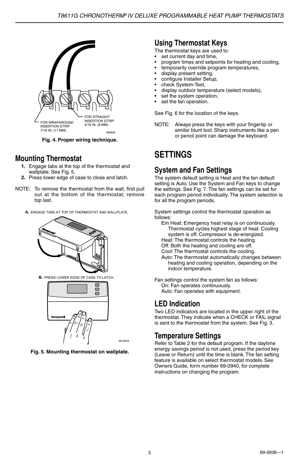 Settings, Using thermostat keys, System and fan settings | Led indication, Temperature settings, Mounting thermostat | Honeywell Chronotherm IV T8611G User Manual | Page 3 / 12