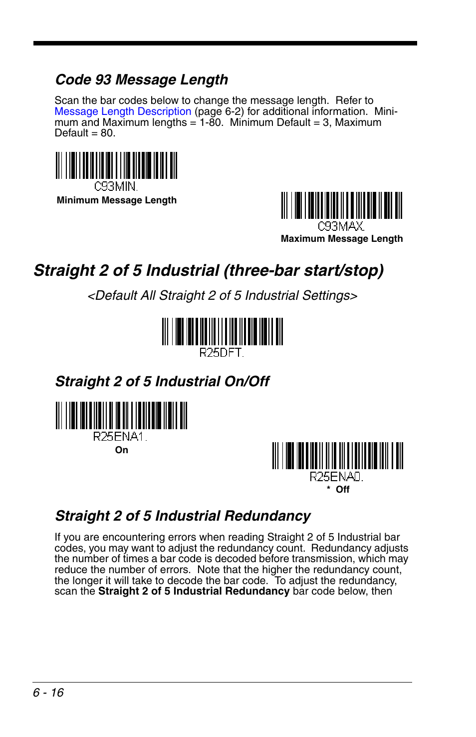 Straight 2 of 5 industrial (three-bar start/stop), Code 93 message length, Default all straight 2 of 5 industrial settings | Honeywell VOYAGER 1200G User Manual | Page 110 / 238