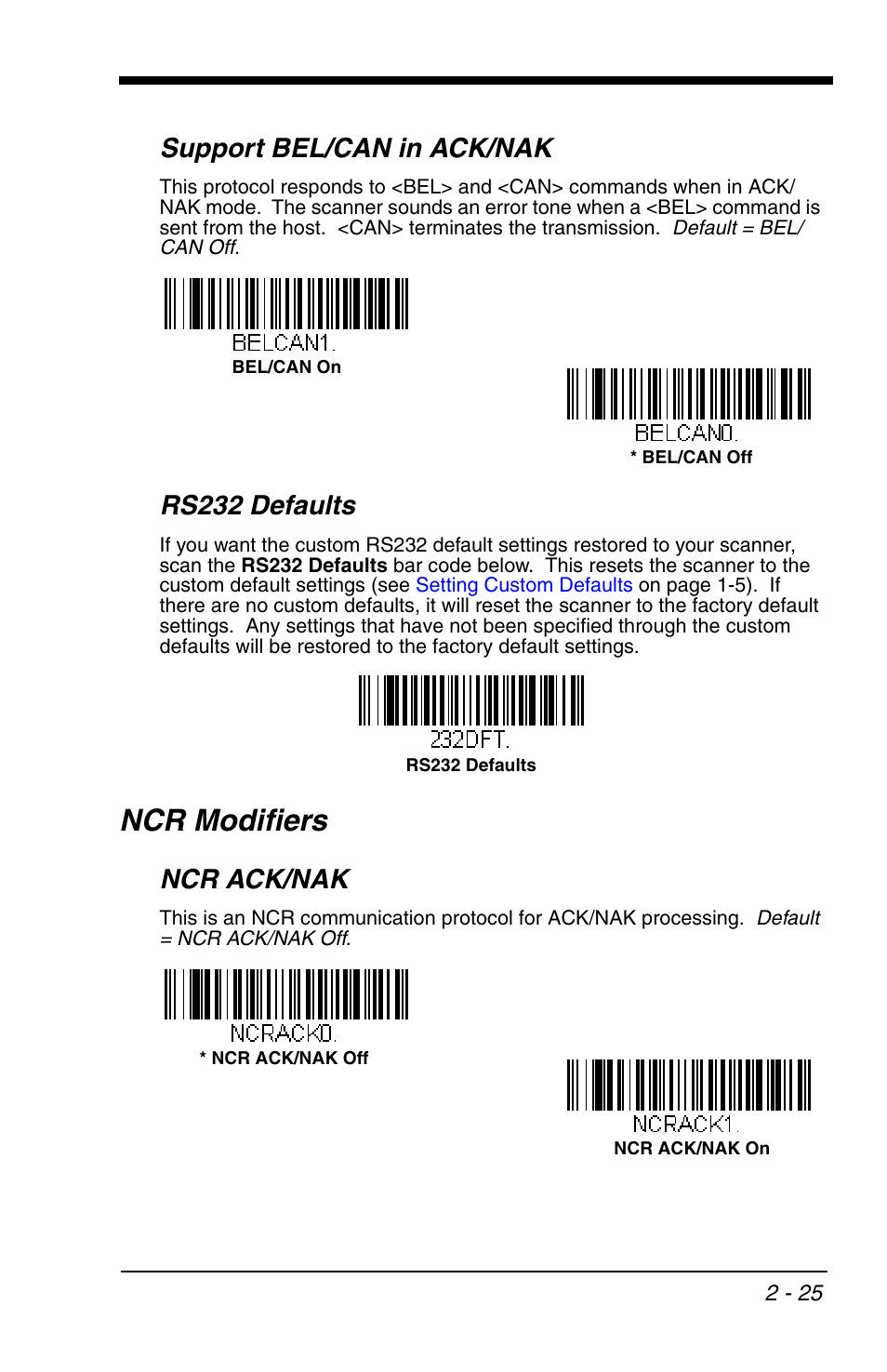 Support bel/can in ack/nak, Rs232 defaults, Ncr modifiers | Ncr ack/nak, Support bel/can in ack/nak -25 rs232 defaults -25, Ncr modifiers -25, Ncr ack/nak -25 | Honeywell VOYAGER 1200G User Manual | Page 47 / 238