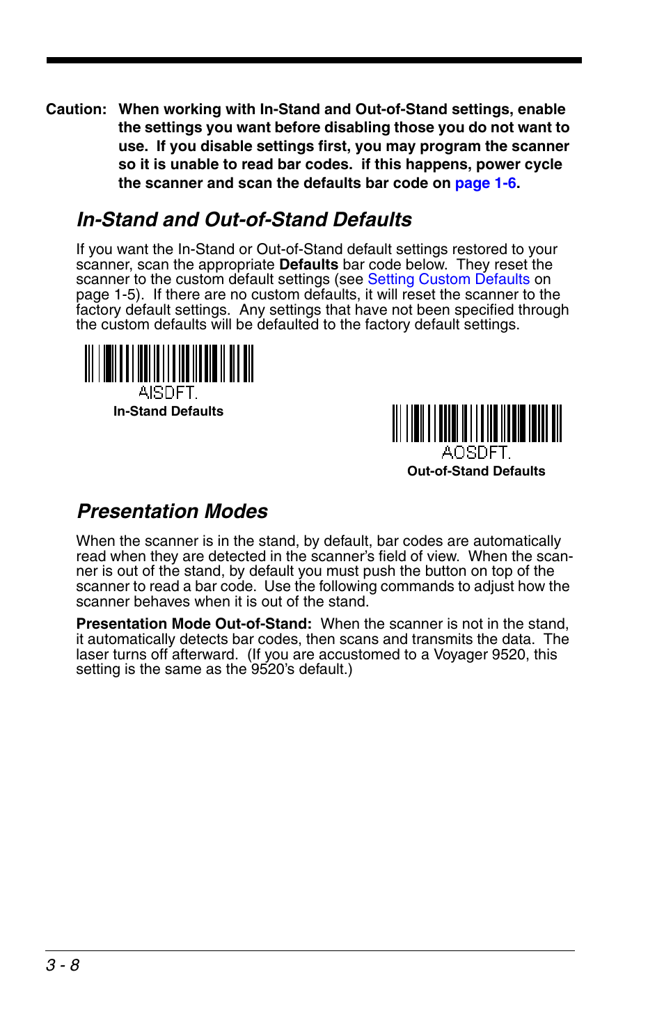 In-stand and out-of-stand defaults, Presentation modes | Honeywell VOYAGER 1200G User Manual | Page 58 / 238