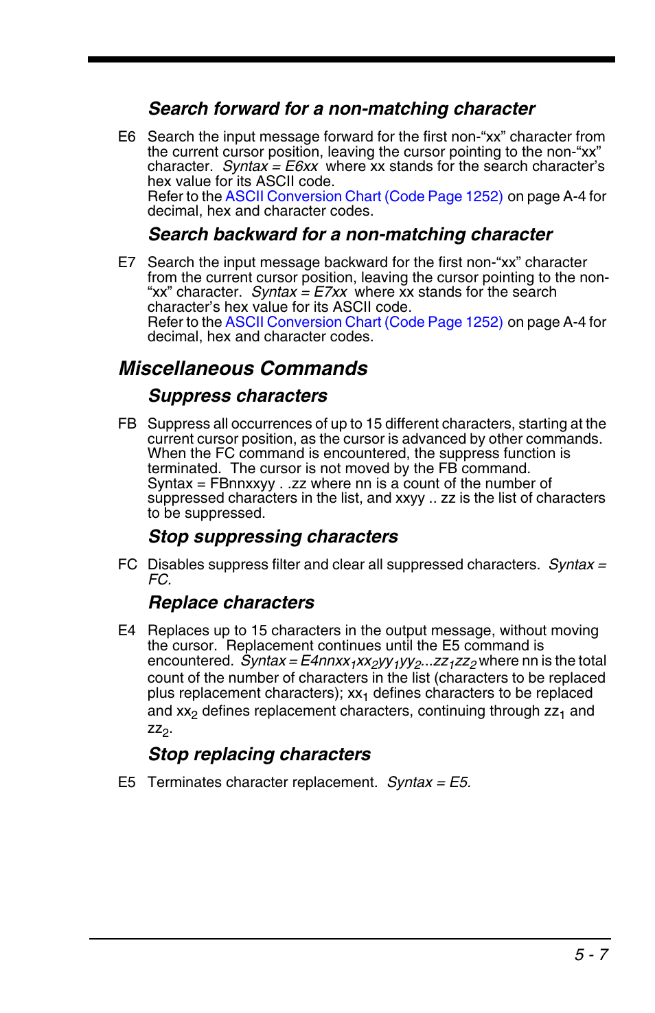 Miscellaneous commands, Miscellaneous commands -7, Search forward for a non-matching character | Search backward for a non-matching character, Suppress characters, Stop suppressing characters, Replace characters, Stop replacing characters | Honeywell VOYAGER 1200G User Manual | Page 89 / 238