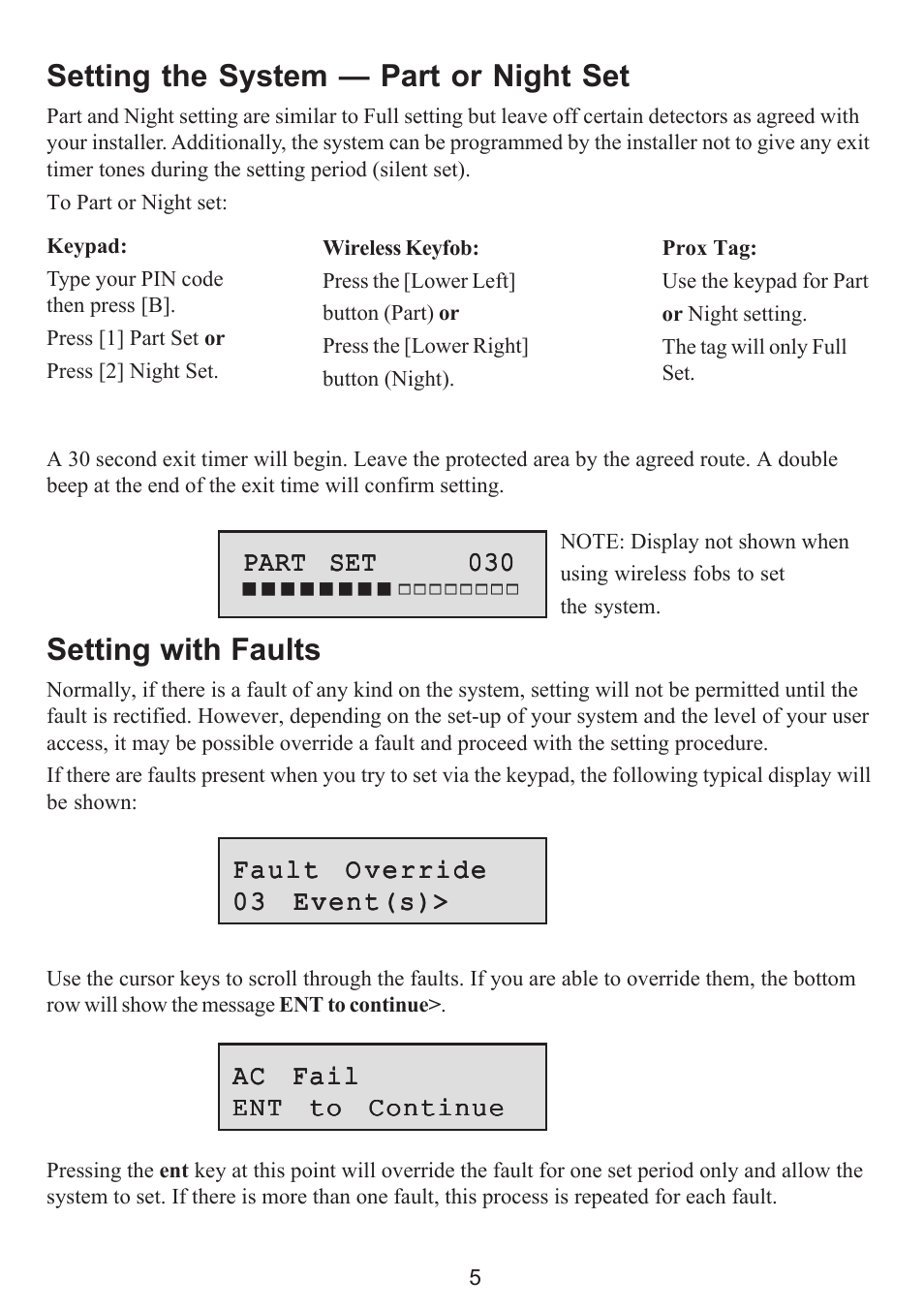 Setting the system - part or night set, Setting with faults, Setting the system — part or night set | Honeywell GALAXY 16103 User Manual | Page 9 / 18