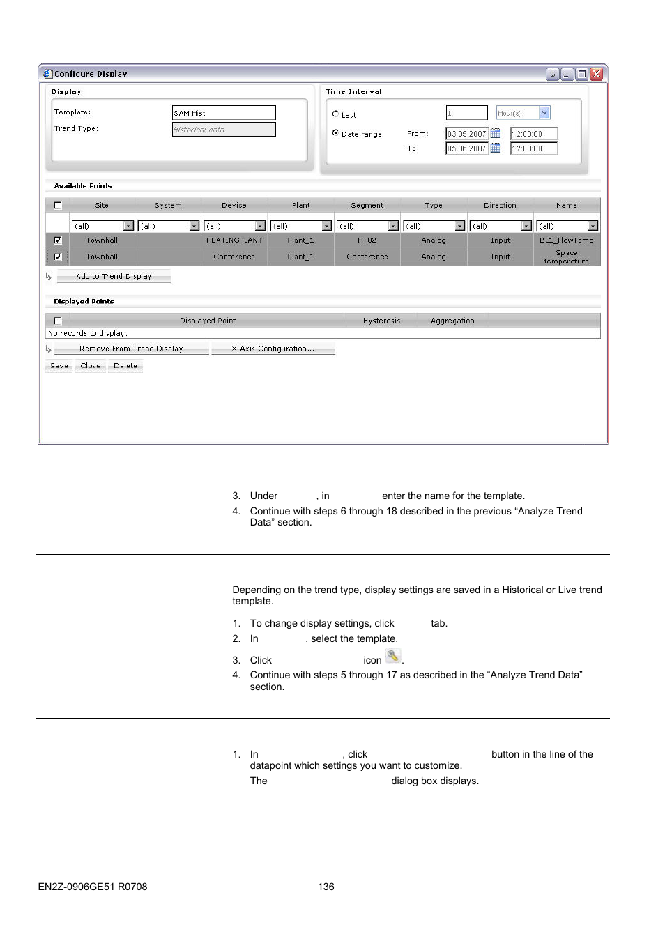 81byearly schedules, 82bhistorical trend, Configure display | Customize display settings | Honeywell EN2Z-0906GE51 R0708 User Manual | Page 136 / 160