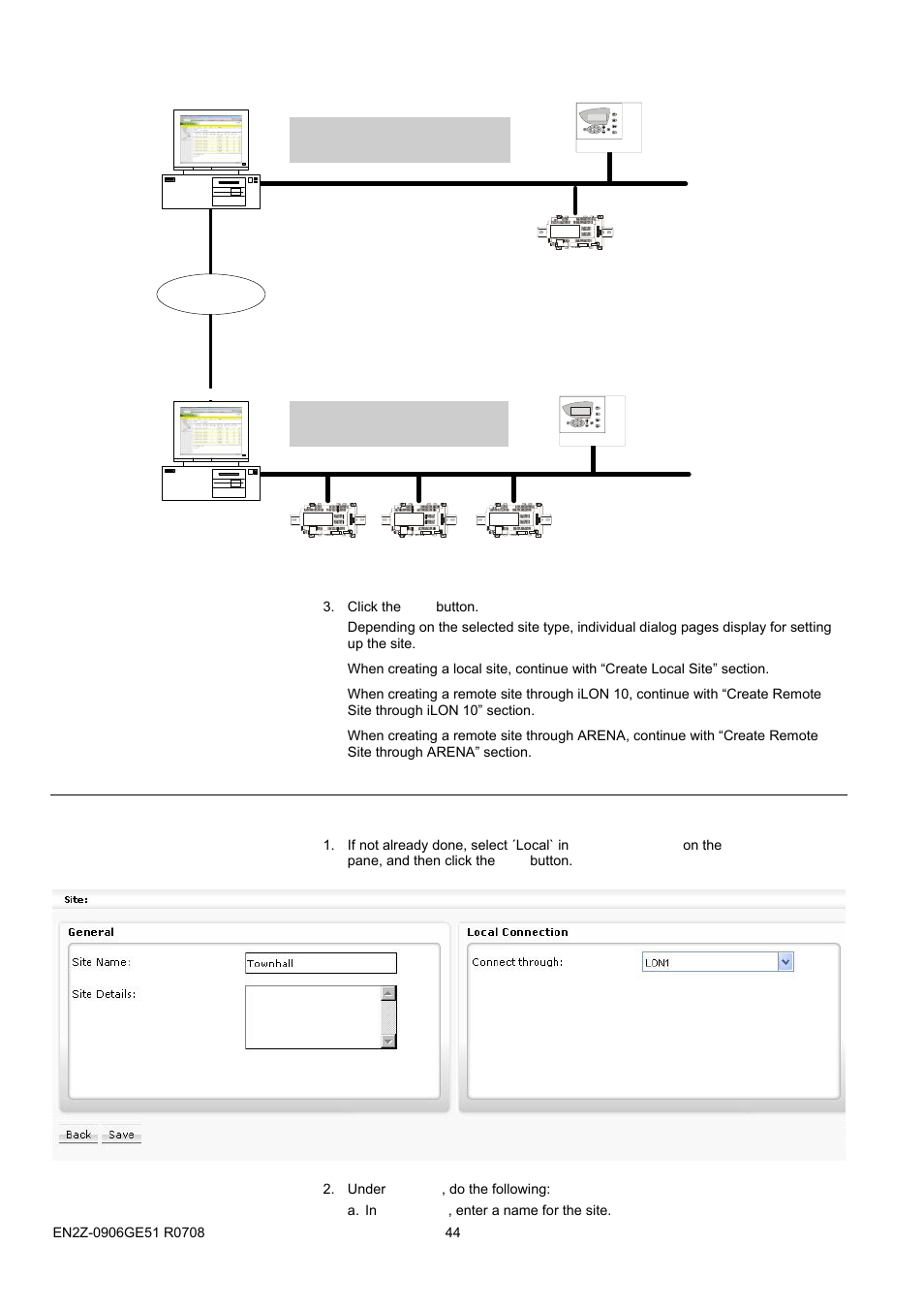 53bdate and time format display settings, Creating local site, Monitoring (home) site remote site | Honeywell EN2Z-0906GE51 R0708 User Manual | Page 44 / 160