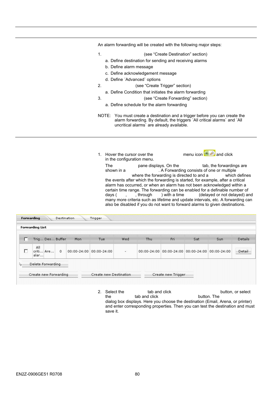 39bshow global alarm list, 67bview alarm details of single alarm, Create alarm forwarding | Create destination | Honeywell EN2Z-0906GE51 R0708 User Manual | Page 80 / 160