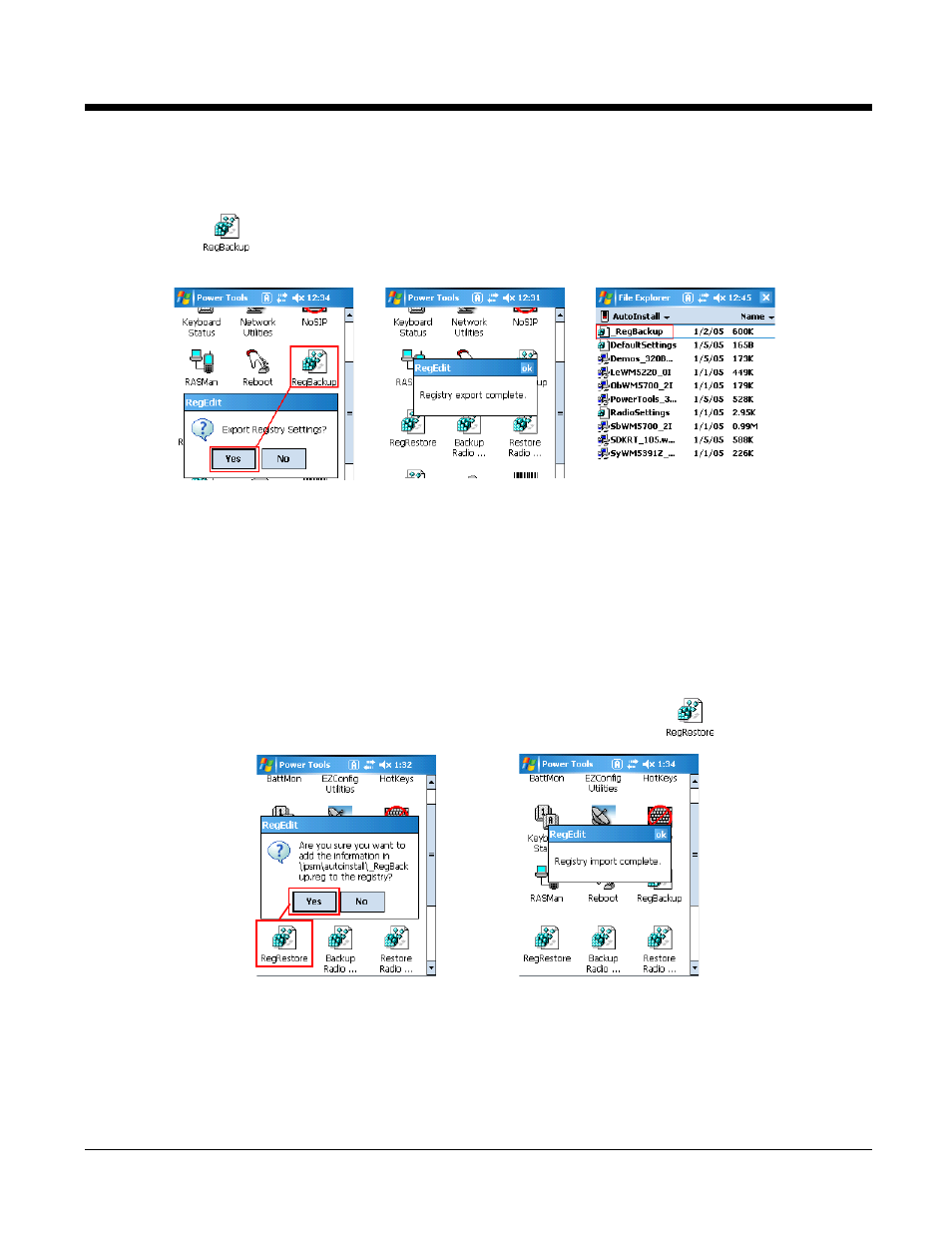 Backing up the registry, Restoring the registry, Regrestore | Tap on the reg file, Cold boot, Backing up the registry -6, Restoring the registry -6, Stry–see | Honeywell 9900 User Manual | Page 134 / 170